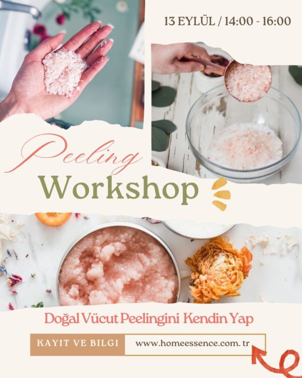 Peeling Workshop - Doğal Vücut Peelingini  Kendin Yap   (13 Eylül / 14:00 - 16:00)